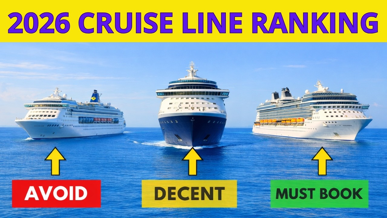 DON’T Book a Cruise in 2026 Before You Watch This - WORST TO BEST