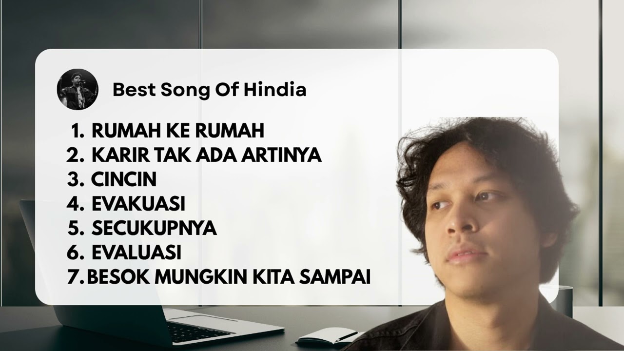 Best Song Of Hindia (Tanpa Iklan)