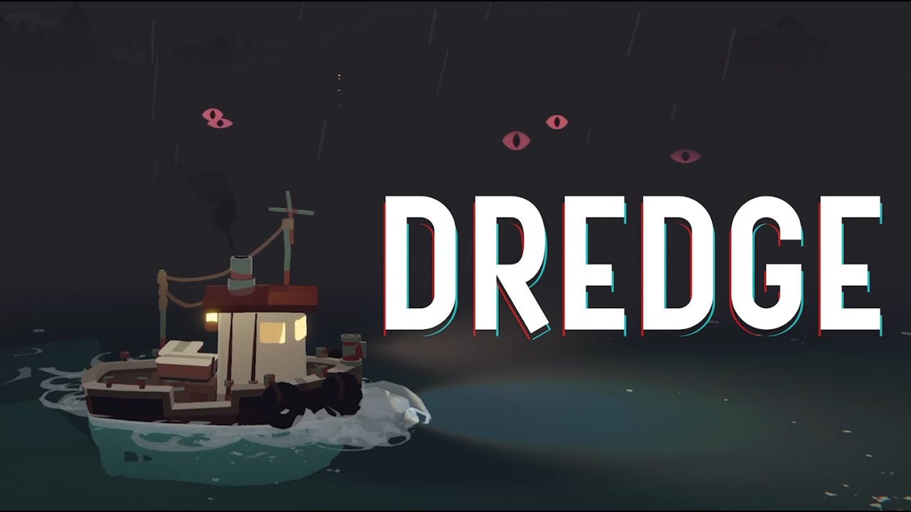 Fishing, But It's Horrifying | Dredge pt.1