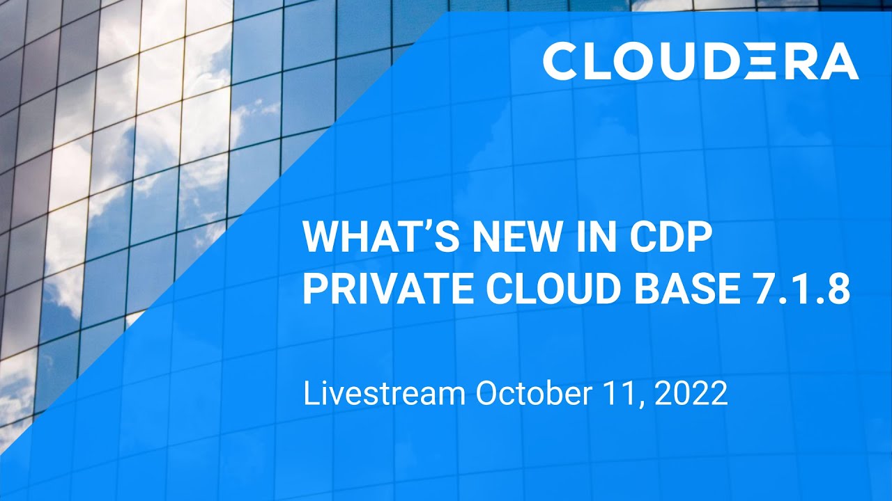 What’s new in CDP Private Cloud Base 7.1.8