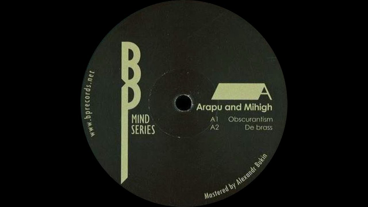 Arapu & Mihigh - De Brass [BPMS 002]