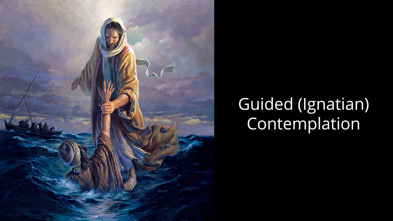 Guided (Ignatian) Contemplation