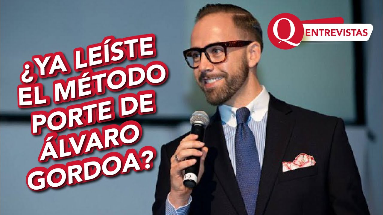 &Aacute;LVARO GORDOA nos EXPLICA en qu&eacute; consiste el M&Eacute;TODO PORTE | ENTREVISTAS