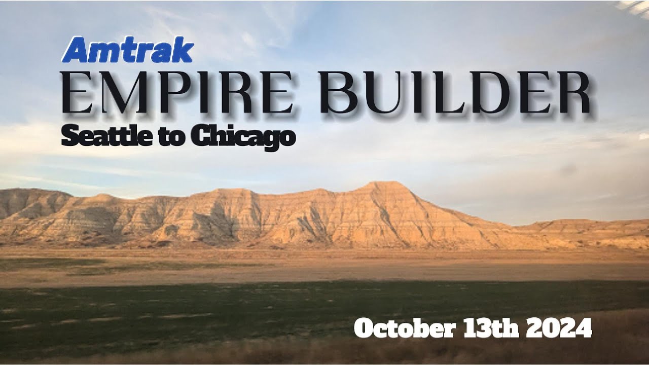 Amtrak Empire Builder Seattle to Chicago