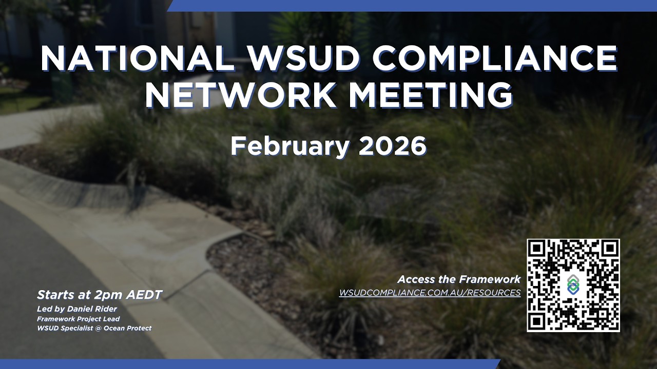 National WSUD Compliance Network Meeting - February 2026
