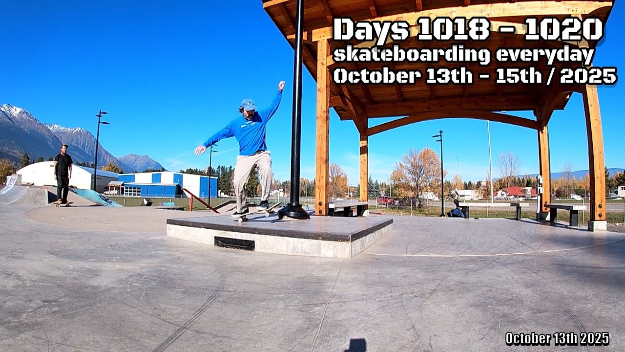 Days 1018 - 1020 of 1055 total days skateboarding every single day