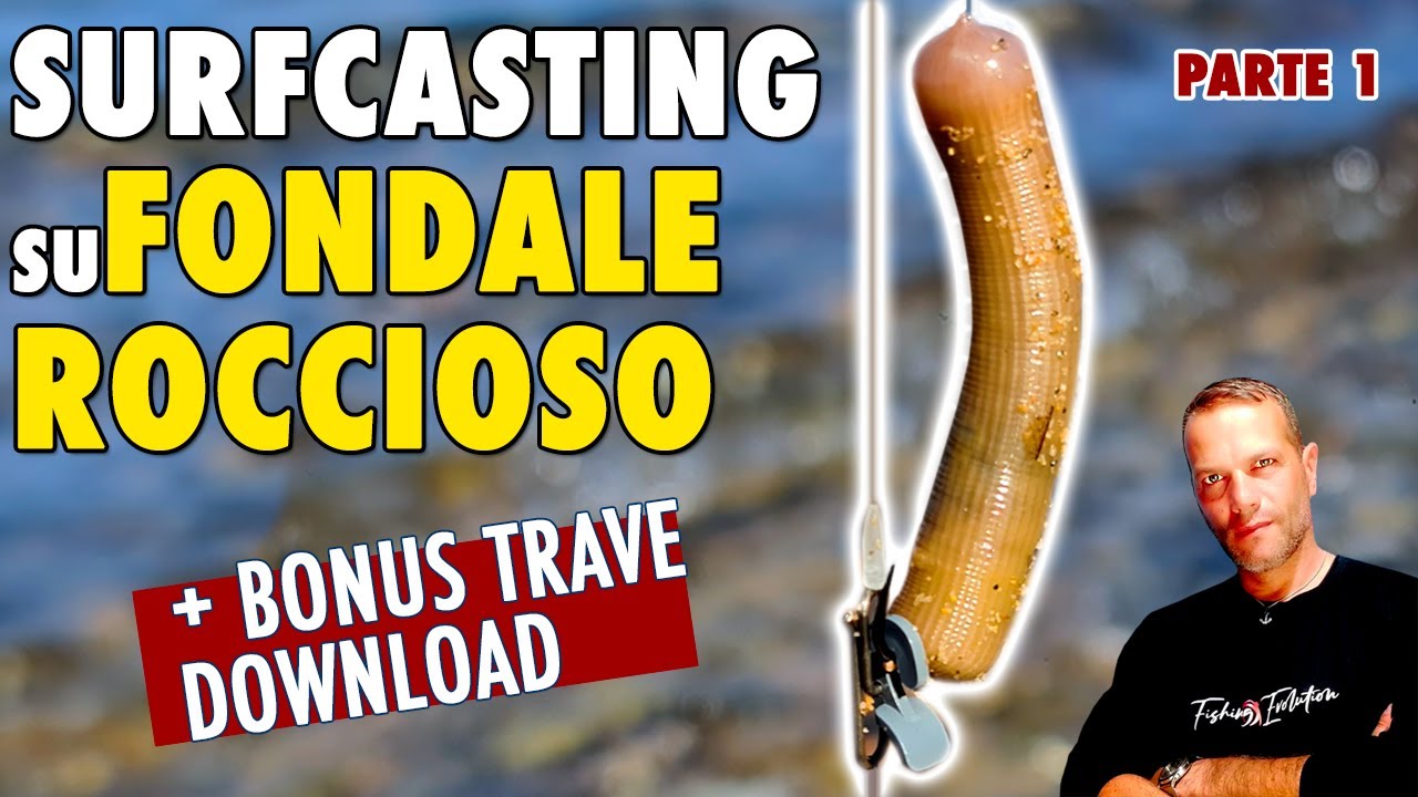 🎣 Surfcasting. Pescare su fondale misto scogli + Bonus trave download e Innesco Bibi 🪱 (pt. 1)