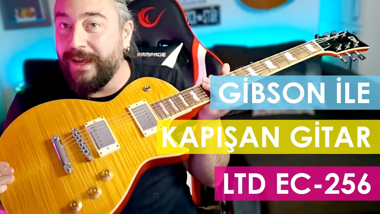 FİYAT PERFORMANS HARİKASI GİTARIM (LTD EC-256 Tanıtımı)