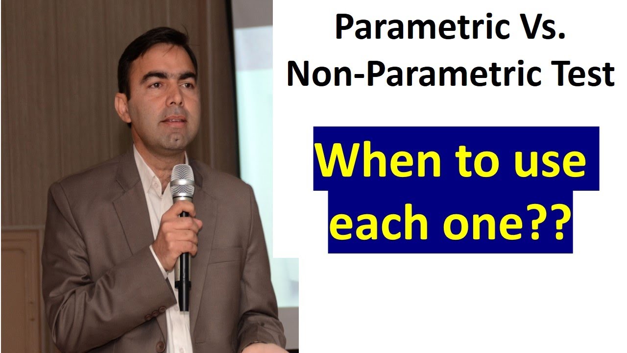 Parametric Non Parametric test || difference and types || when to use each one || Kokab Manzoor