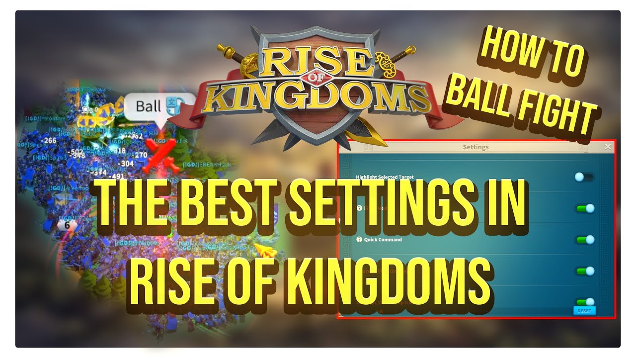 The BEST Settings In Rise of Kingdoms + Ball Fighting Basics