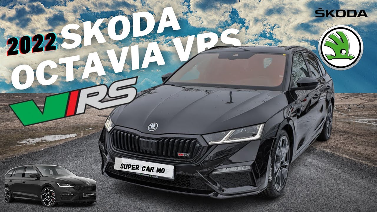 2022 Skoda Octavia vRS 2022 IN 4K
