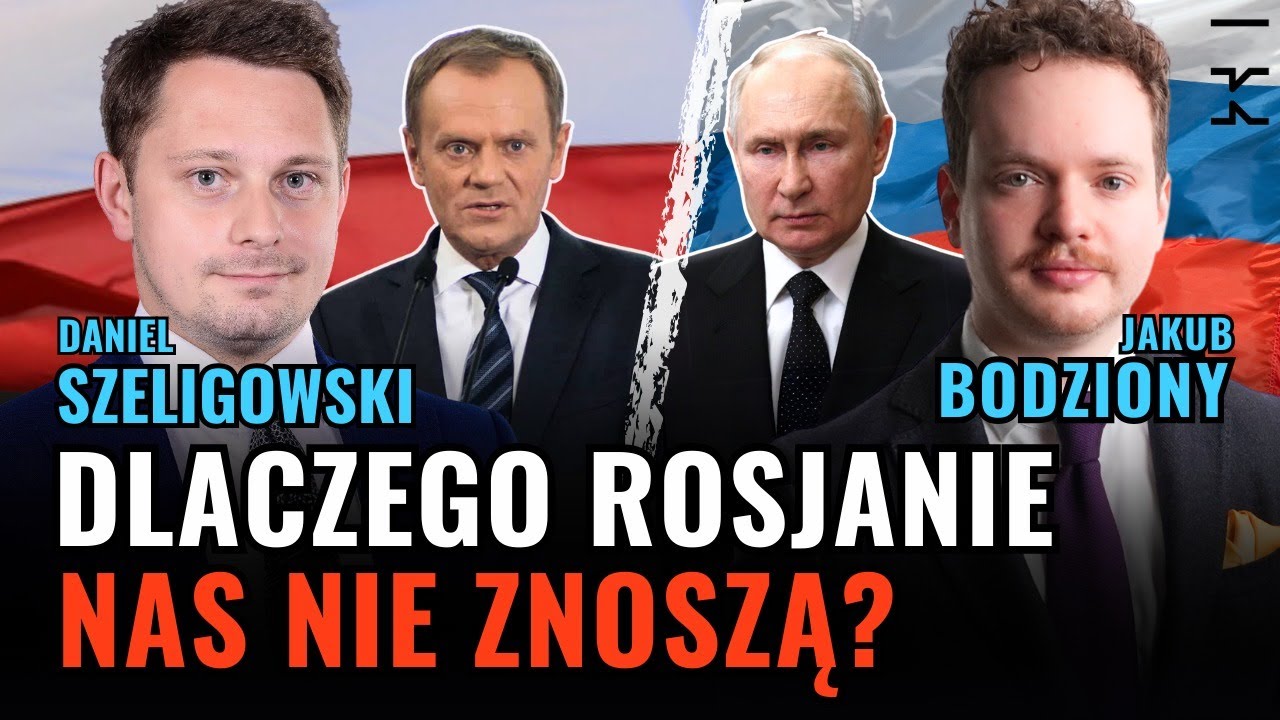 Co Rosjanie sądzą o Polsce? Czy Polska jest gotowa na wojnę i czy Rosja zaatakuje? Kultura Liberalna