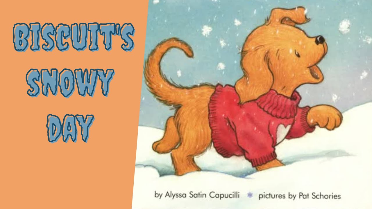 Biscuit's Snowy Day - Animated Read Aloud Book for Kids