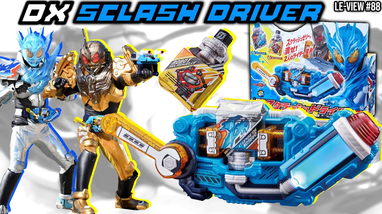 [Le-View #88] DX SCLASH DRIVER KAMEN RIDER CROSS-Z GREASE BUILD RTV