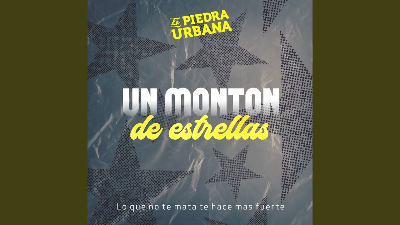 Un Monton de Estrellas