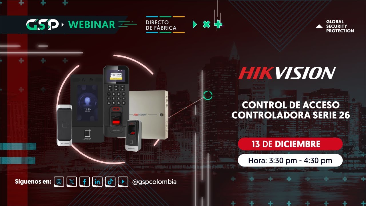 WEBINAR Directo de Fábrica Hikvision: CONTROL DE ACCESO - CONTROLADORA SERIE 26