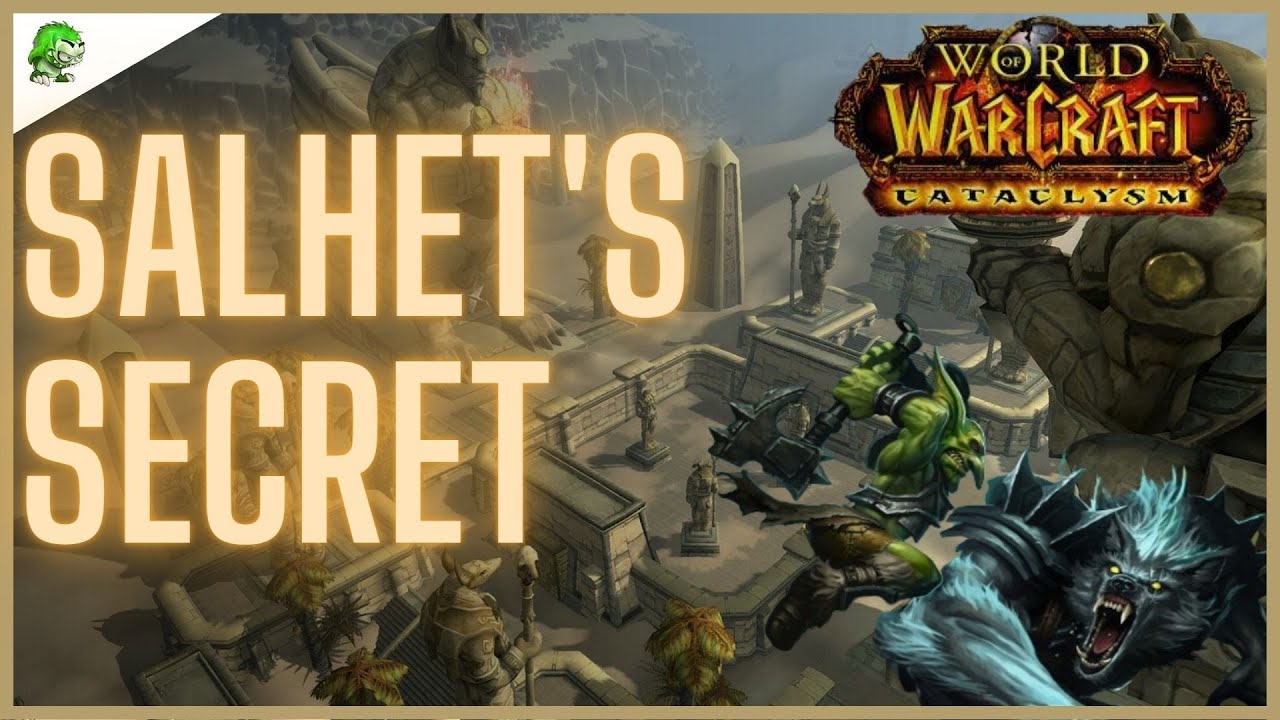 WoW Cataclysm Classic Salhet's Secret