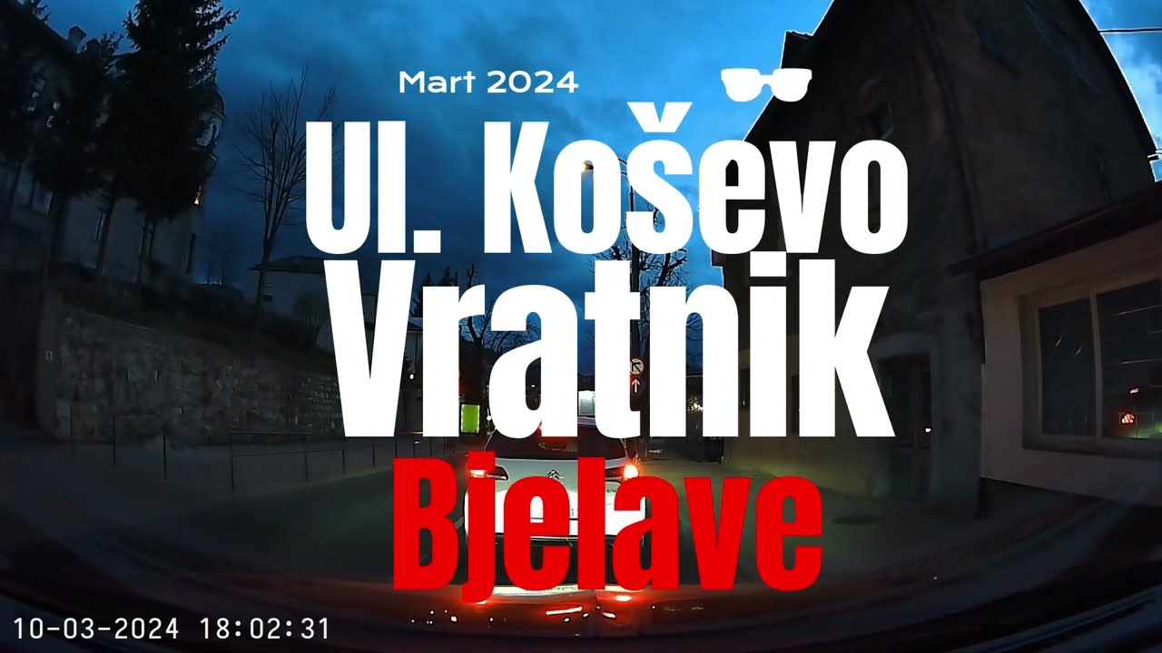 Vožnja: Ulica Koševo - Vratnik - Bjelave (Via Zmajevac) 