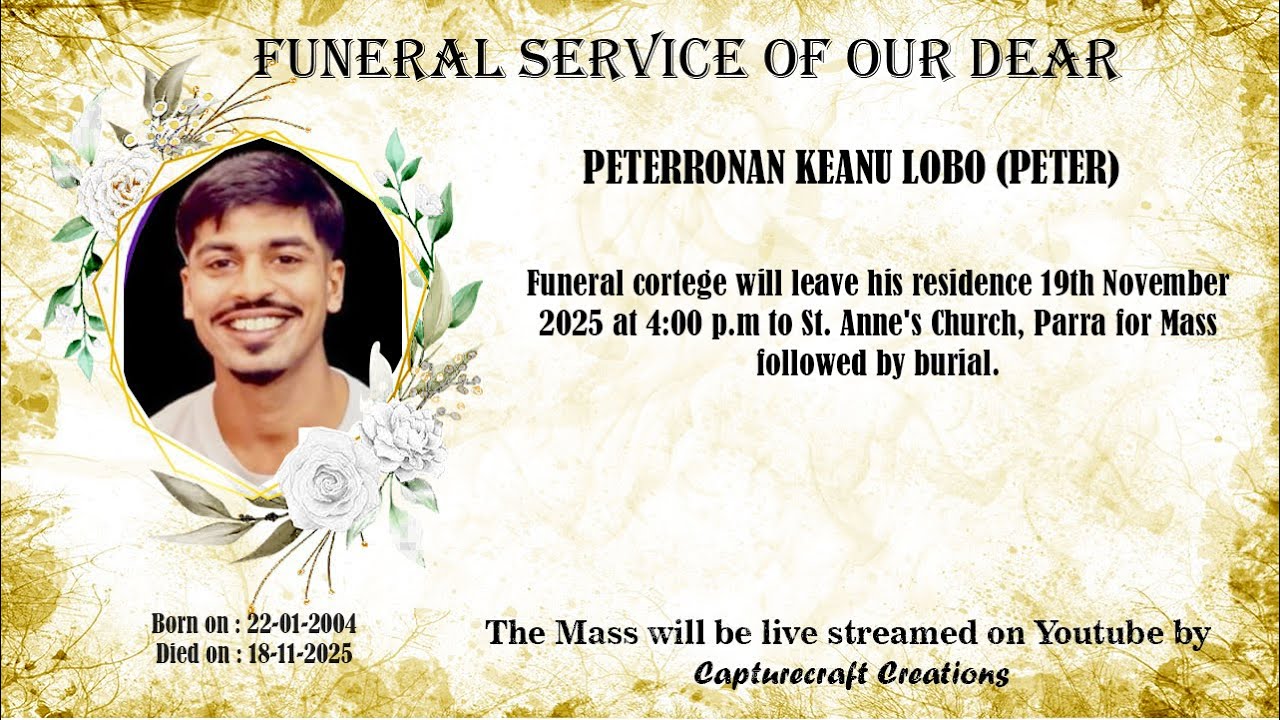 Funeral of PETERRONAN KEANU LOBO (PETER) | 4.00pm | 19-11-25 |  St. Anne's Church, Parra