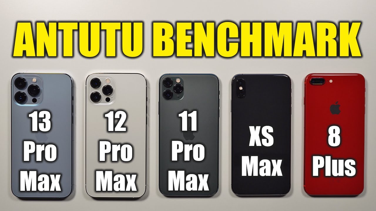 iPhone 13 Pro Max, 12 Pro Max, 11 Pro Max, XS Max, 8 Plus 🔥 AnTuTu Benchmark ⚡