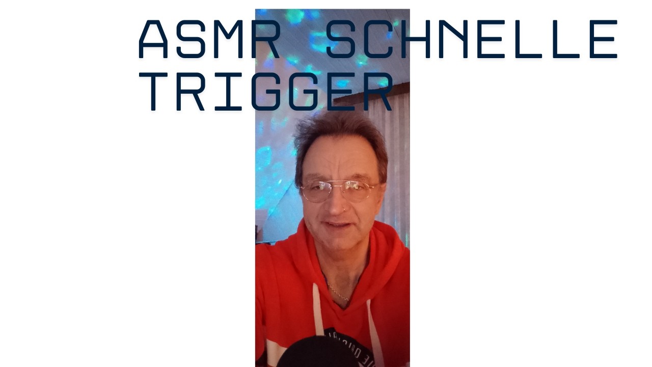 ASMR Ich mache schnelle Trigger
