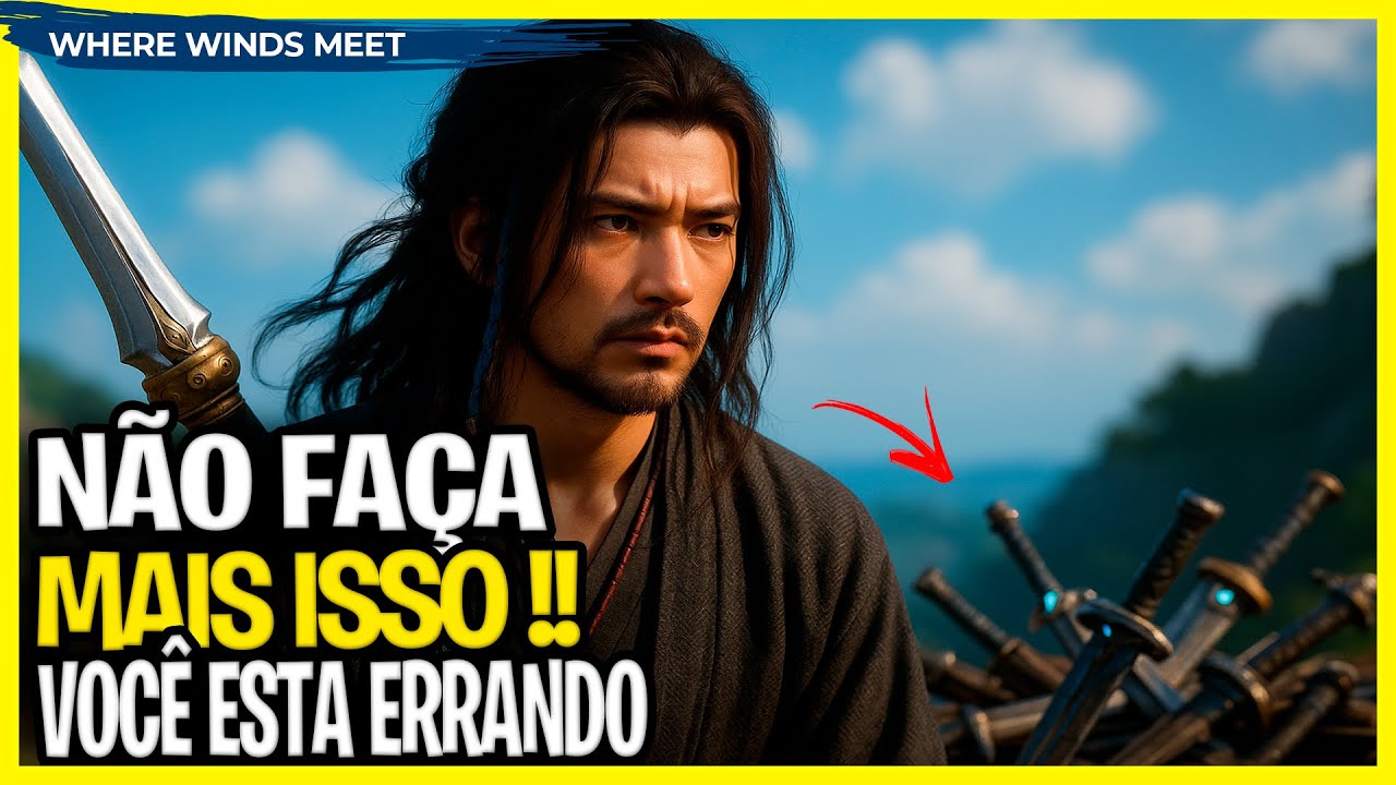 O MAIOR ERRO DOS JOGADORES !! N&atilde;o fa&ccedil;a mais isso em Where Winds Meet