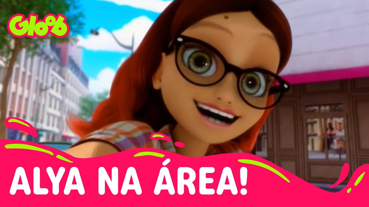 ALYA FALANDO DIRETAMENTE DE PARIS! | COMPILADO LADYBLOG 1ª TEMPORADA | MIRACULOUS | Mundo Gloob