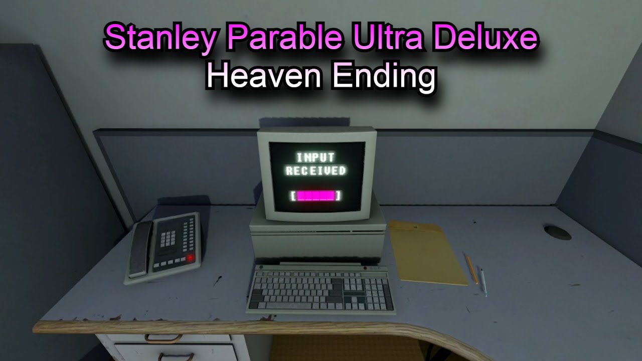Stanley Parable Ultra Deluxe | Heaven Ending
