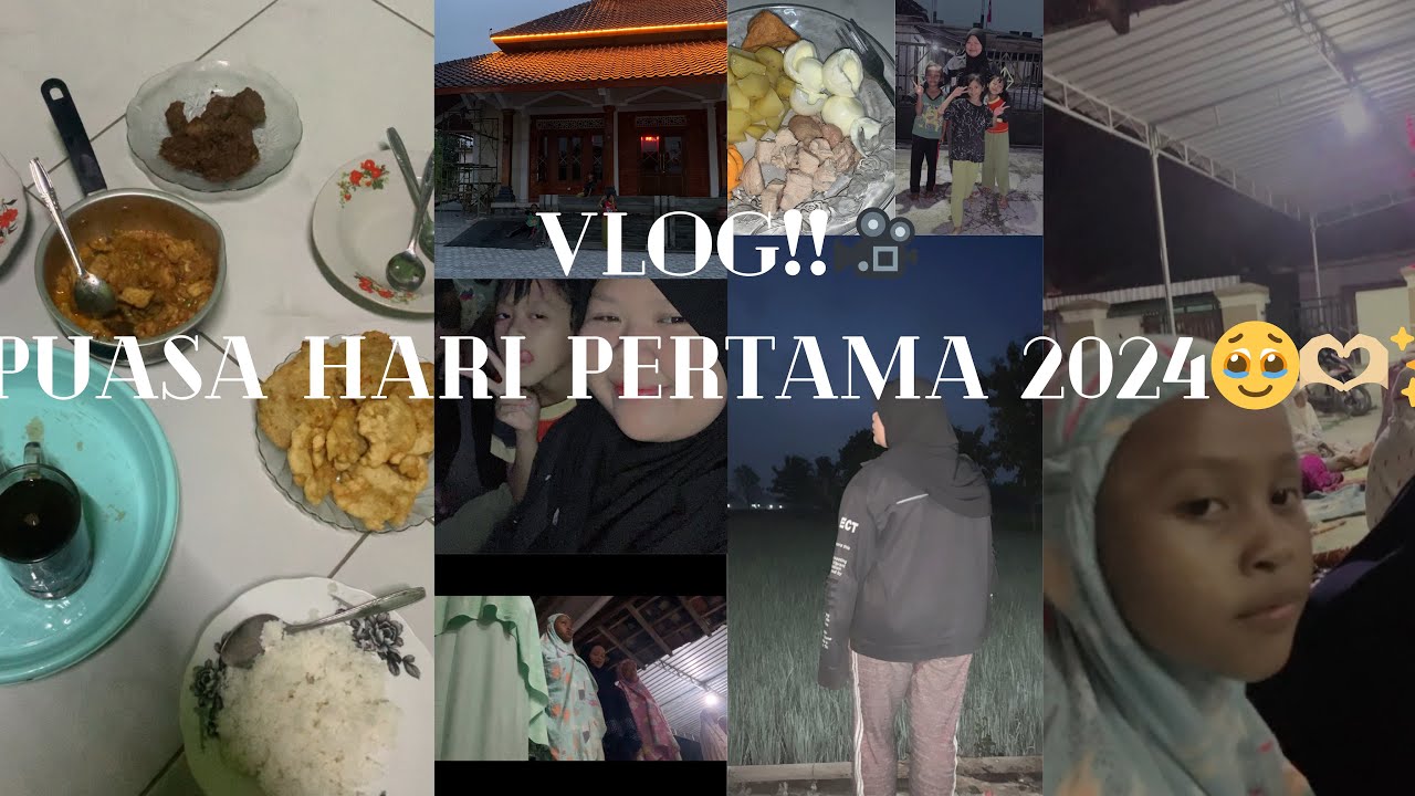 VLOG PUASA PERTAMA 2024!🎥✨🫶🏼💗