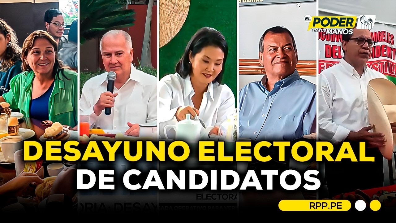 🗳️ 🇵🇪 Elecciones 2026: as&iacute; se vivieron los desayunos electorales de los candidatos #EleccionesxRPP