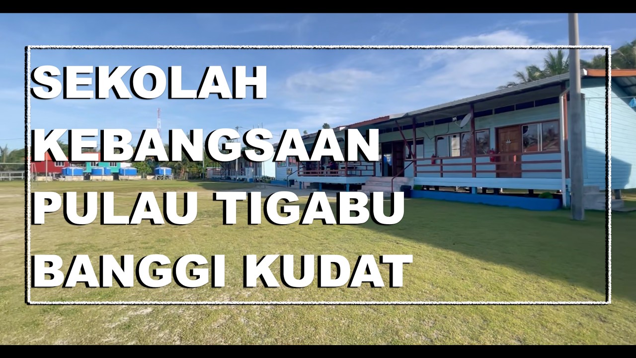 SK PULAU TIGABU TAHUN 2026