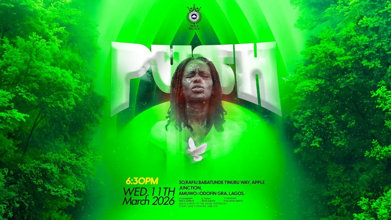 PUSH Service | Pray Until Something Happens | RCCG Jesus Palace | Wed. 11th March 2026