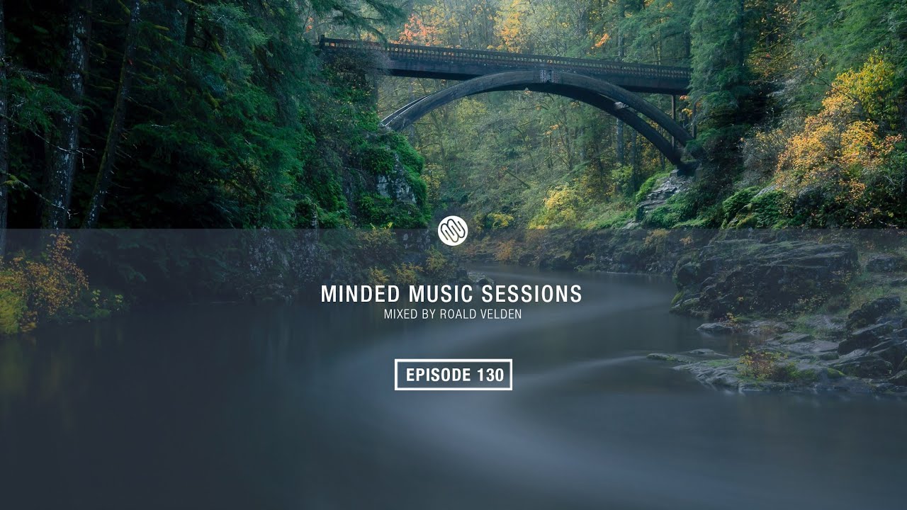 Roald Velden - Minded Music Sessions 130 [February 14 2023]