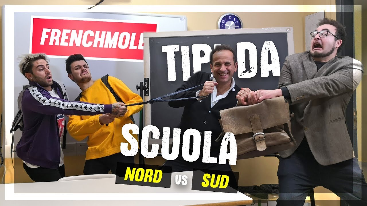 TIPI DA SCUOLA - NORD vs SUD