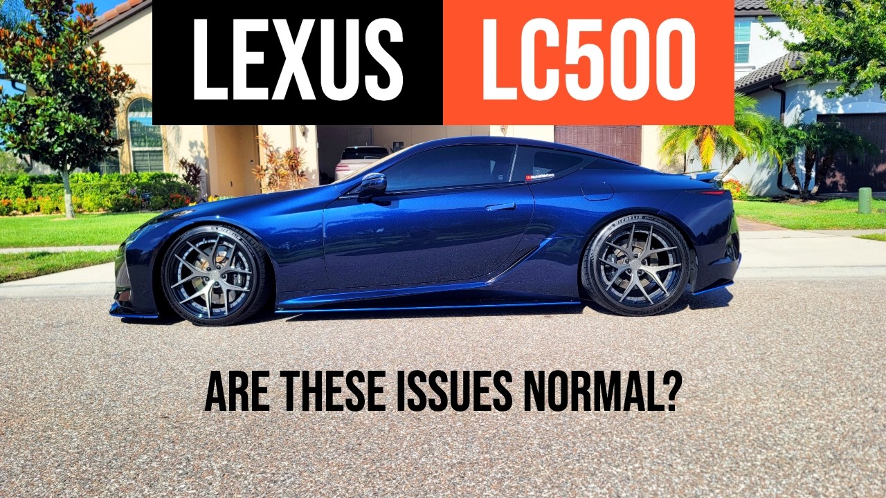 Lexus LC500: нормальны ли эти проблемы?