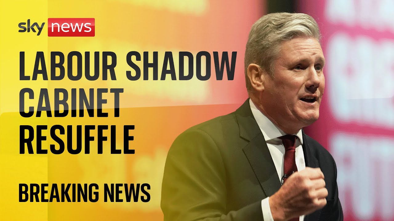 Labour leader Sir Keir Starmer announces shadow cabinet reshuffle