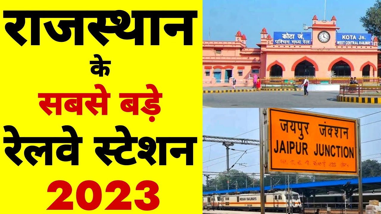 Top 10 railway station in Rajasthan 2023