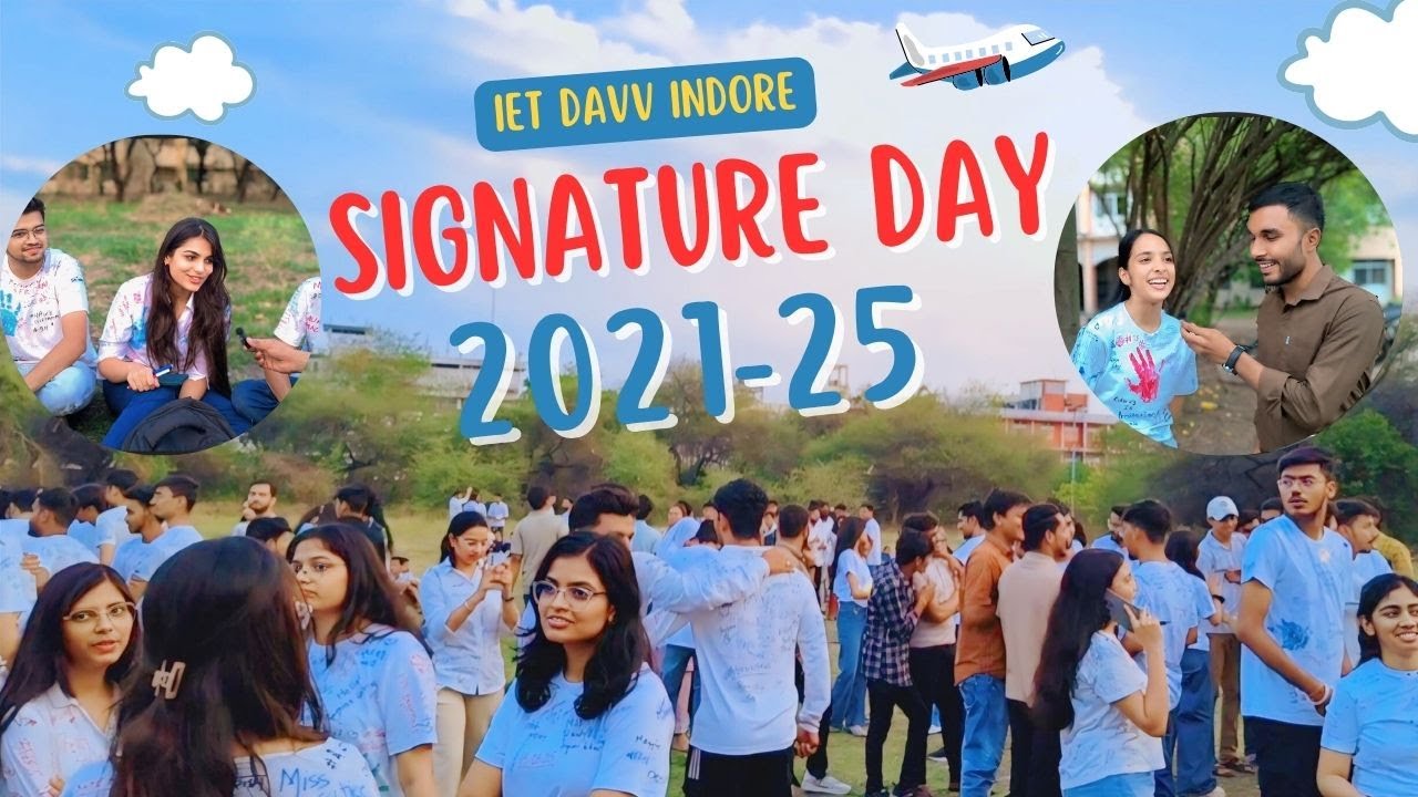 🤡Signature Day : IET DAVV Indore ||#myfirstvlog