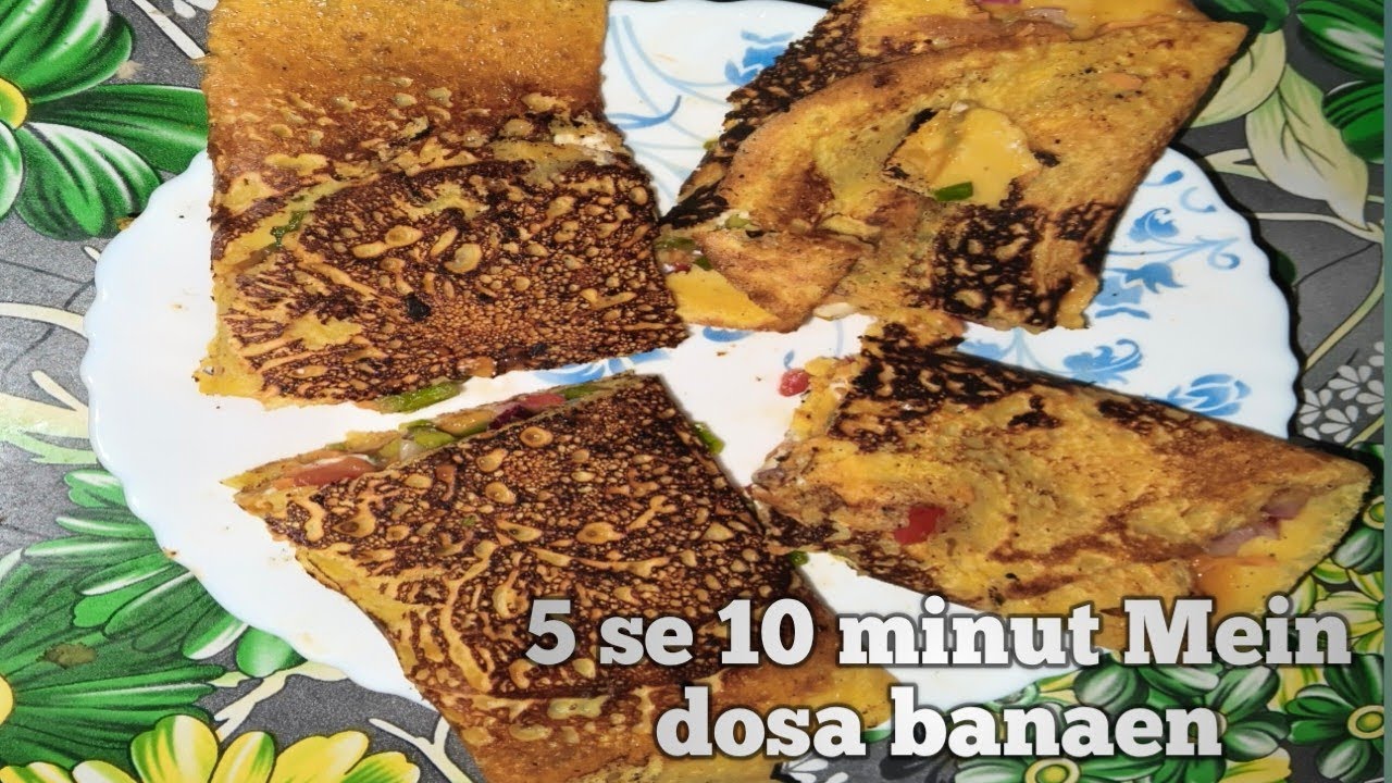 5 se 10 minut Mein dosa banaen 