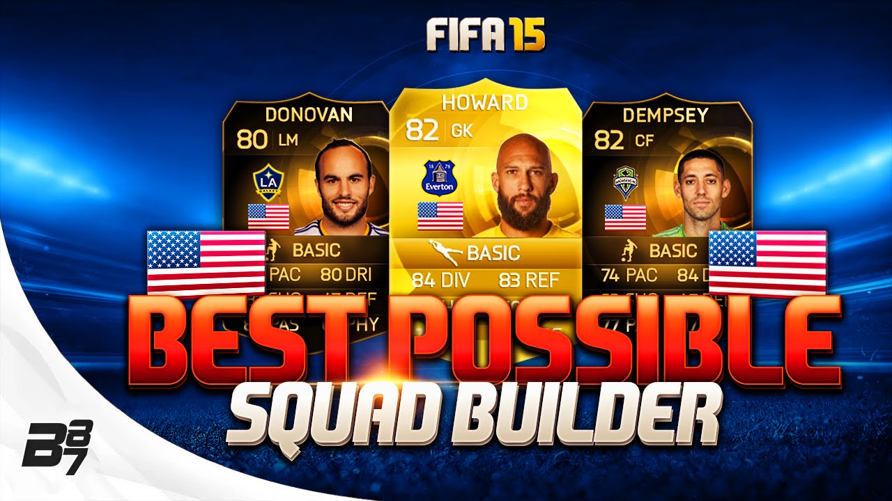FIFA 15 | BEST POSSIBLE USA SQUAD BUILDER w/ IF DEMPSEY AND SIF DONOVAN