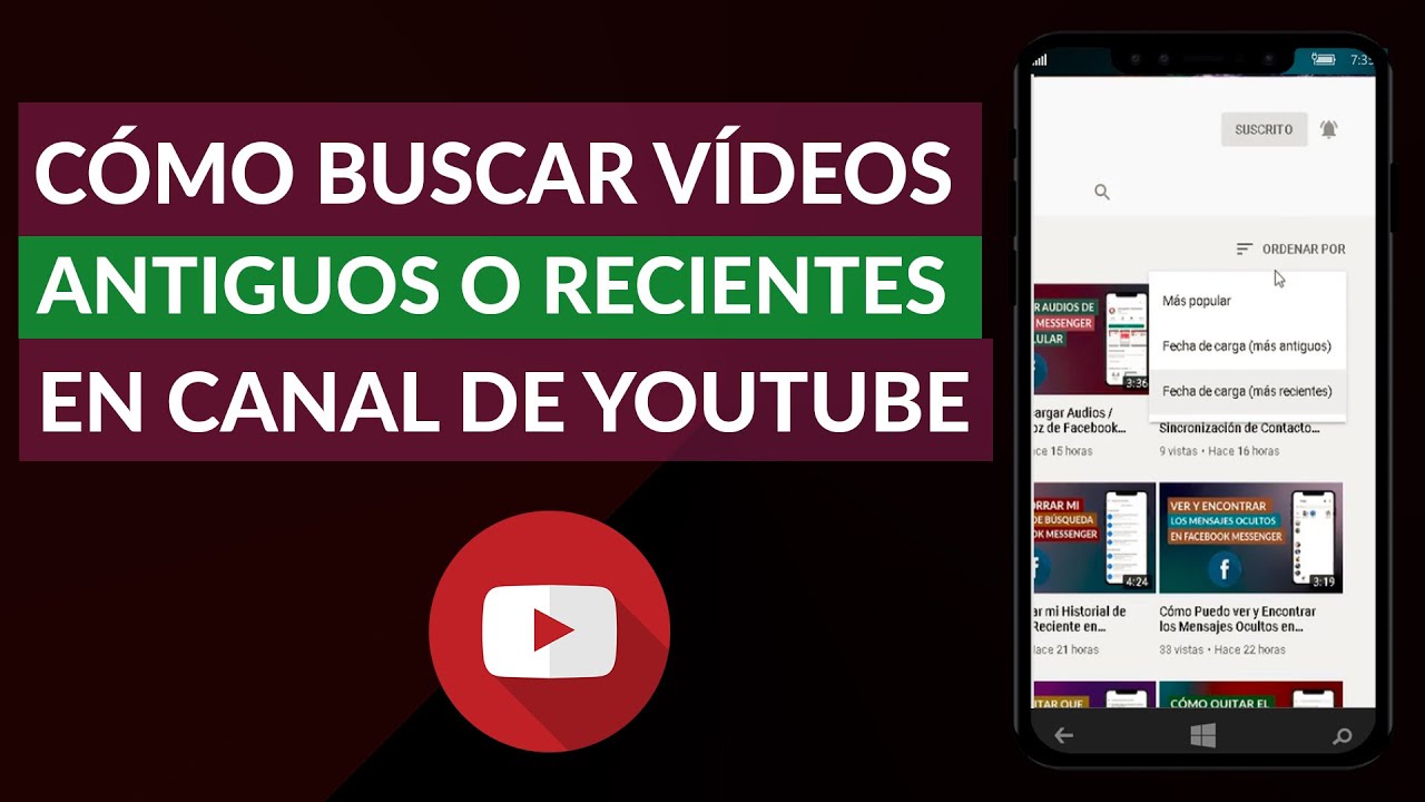 Cómo Buscar Videos Antiguos o Recientes en un Canal de YouTube