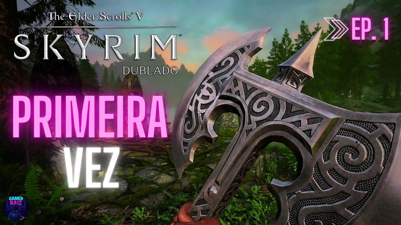 Nunca joguei SKYRIM! PRIMEIRA EXPERIÊNCIA DUBLADA em PT-BR | Ep. 1