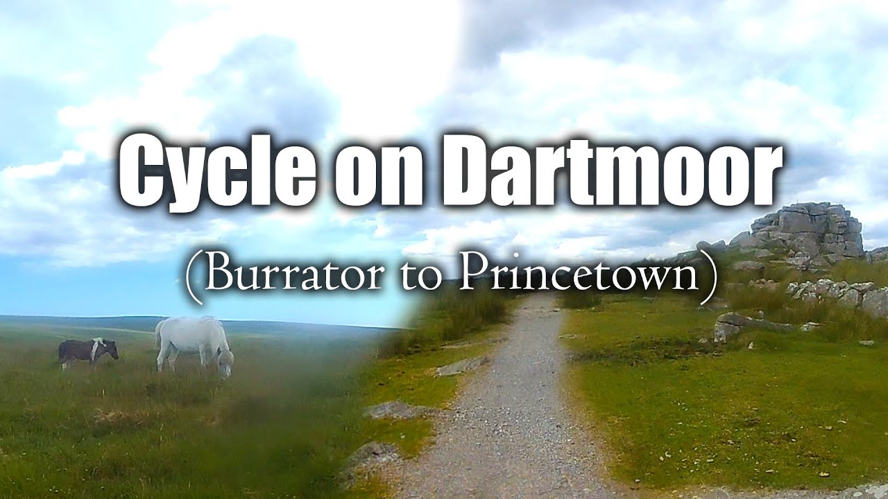 Cycling on Dartmoor (Burrator to Princetown)