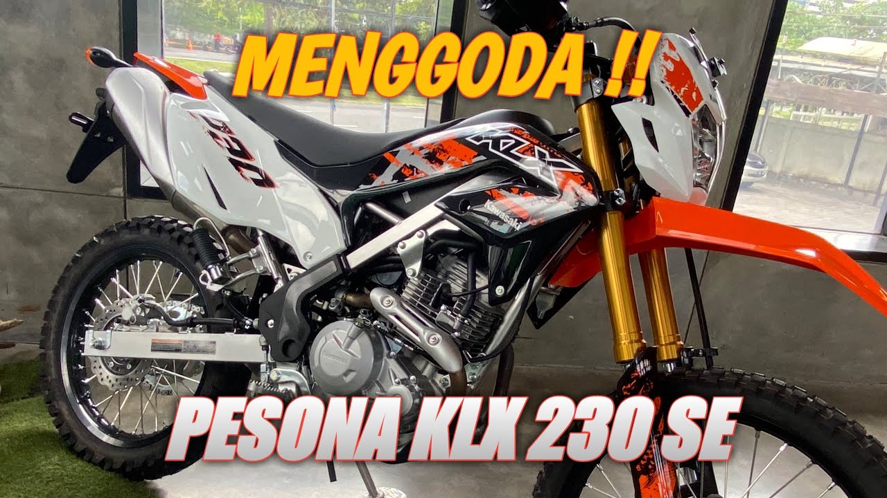 NEW KLX 230 MENJADI PEMBEDA !! KAWASAKI KLX 230 SE ORANGE - Review Spesifikasi & Fitur