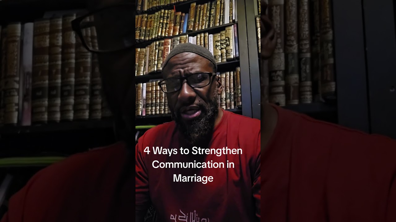 4 Ways to Strengthen Communication in Marriage Islamically