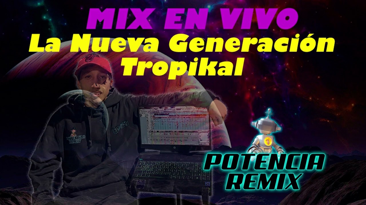 La Nueva Generación Tropikal MIX EN VIVO 2023 DjFabiiaN PoTencia Remix