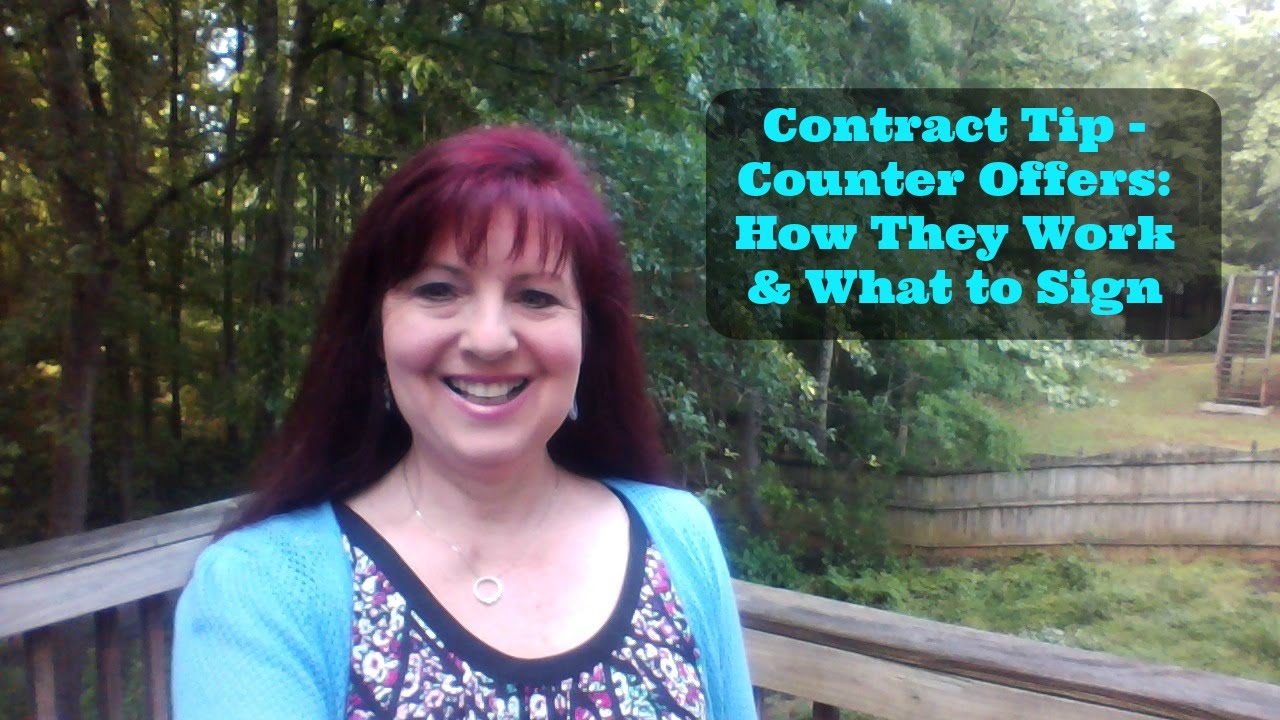 Contract Tip - Counter Offers: How They Work & What to Sign
