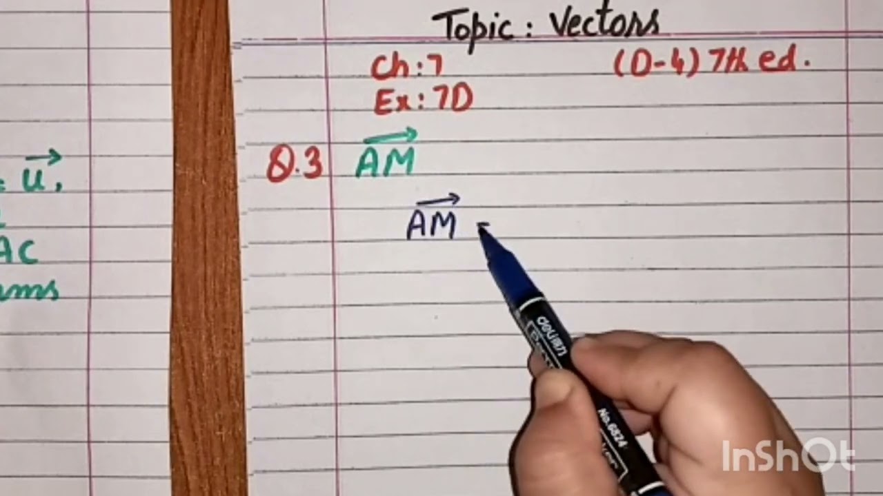 Topic:Vectors | Ch#7 Ex.7D Q#3 | D4 7th ed. | O Level Mathematics