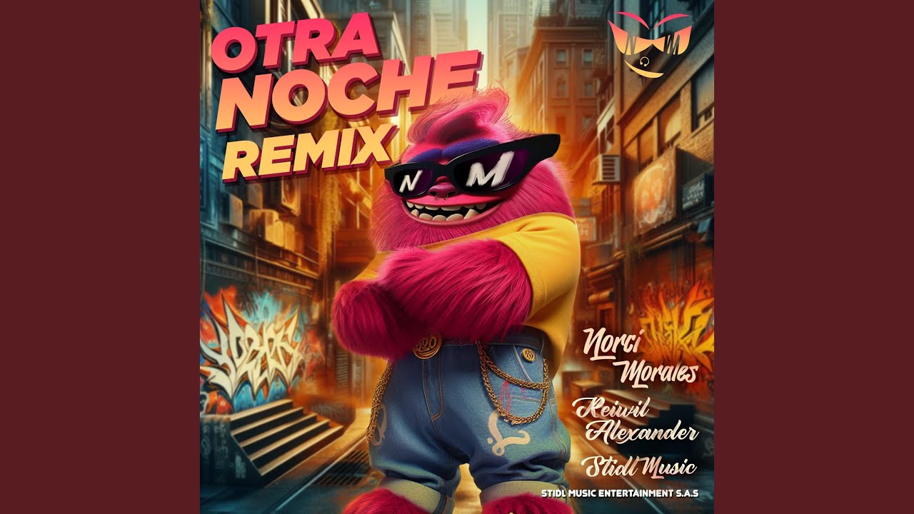 Otra Noche (Remix)