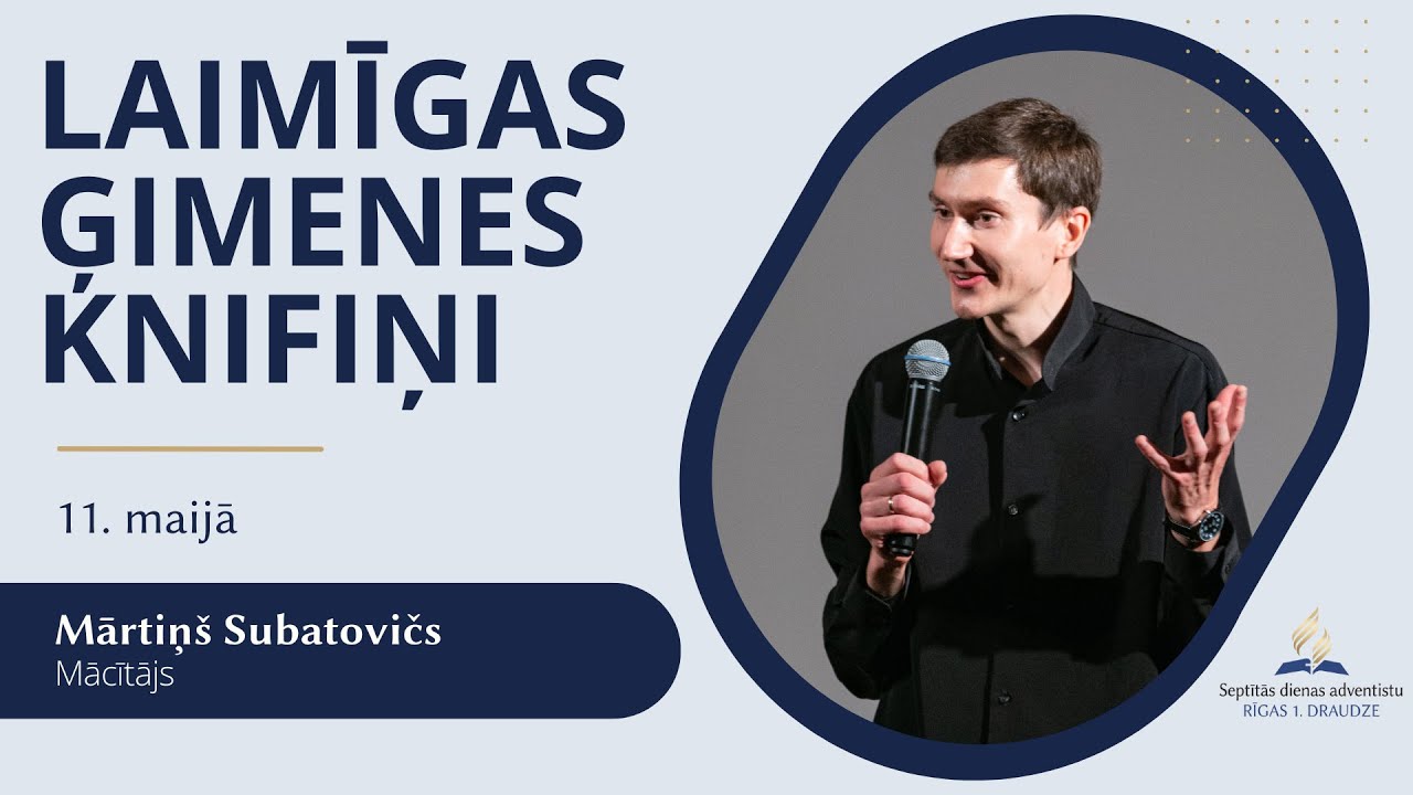Laimīgas ģimenes knifiņi - 11. maija dievkalpojums